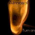ALMASOL - " TURN ON " - CLUB MIX