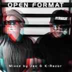 Open format Series Vol. 1 By K-Razor & DJ Jax