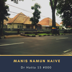 Dr Hatta 15 #000: Manis Namun Naive