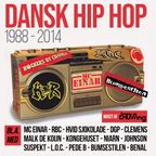 Dansk HipHop 1988-2014 (Danish Language ONLY)