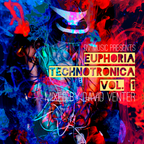 DV MUSIC - Euphoria Technotronica Vol.1 Mixed by David Venter [ Techno / Electronica / House ]