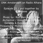 DNK Amsterdam Radio Show Ep.21 by Koen Nutters
