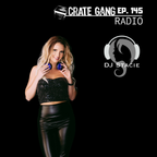 Crate Gang Radio Ep. 145: DJ Stacie