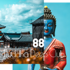 Buddha Deep Club 88
