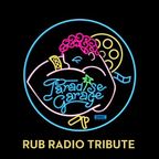 Rub Radio - Paradise Garage Tribute