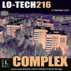Lo-Tech 216 - COMPLEX