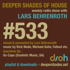 Deeper Shades Of House #533 w/ exclusive guest mix by DA CAPO