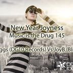 Corey BIggs (DC10 Records) VS JoyB (BLIND SPOT) Music Is The Drug 145