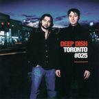 Deep Dish - Global Underground #025: Toronto (02.01.2003) (CD2)