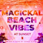 MAGICKAL BEACH VIBES AT SUNSET 432Hz PROGRESSIVE VOCAL TRANCE