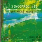 SINCOPADO #16, por André Neves