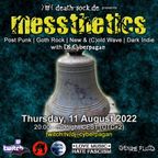 messthetics 11 August 2022