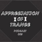 Appreciation of Trance Podcast 005