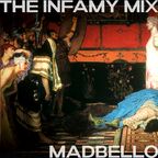The Infamy Mix