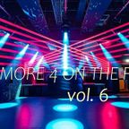 More 4 On The Floor vol.6