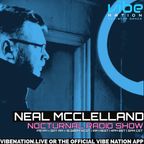 Nocturnal Radio Show - Neal McClelland - 2nd December 2022