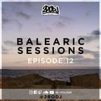 BALEARIC SESSIONS - EPISODE 12