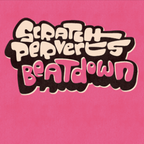 Scratch Perverts - Beatdown