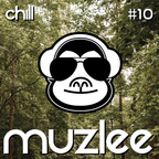 Muzlee - Chill Vol.10