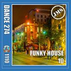 DANCE 274 - Funky House 10 (Top Tunes Radio 20 02 2024)