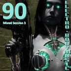 Electro-BodyMusic - Programa 90 : Sesión mezclada 3