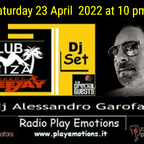 Club Ibiza 23/04/2022 Dj Alessandro Garofani