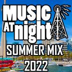Brennen Kovic Presents - Music at Night Summer House Mix 2022