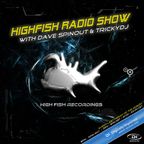 High Fish Radio Show November 21 - Dave Spinout & Trickydj at HTE (remake)