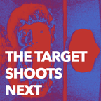 The Target Shoots Next - Ep.6: Joseph Shabason, Beastie Boys, Cutlass Dance Band, Washed Out &Burial
