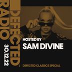 Defected Radio Show Defected Classics Special Hosted by Sam Divine - 30.12.22