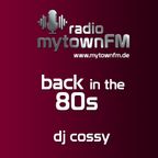 mytownfm  Back to the 80s by DJCossy