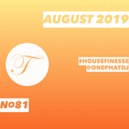 House Finesse 81 - August 2019