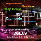 Swing Different Mixx - VOL69 *** The Dark Side >>> House, Techno, Drumcode & Retro House Music ***
