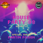 HAZMATT HOUSE PARTY 08 - CUTTERS CHOICE RADIO 08/05/21 'Junglist Squat Party' FT. Martin Poison