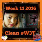 ((Week 11)) 2016 CLEAN #W3T