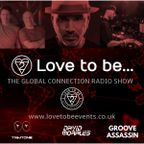 Groove Assassin Guest mix for ''Love to Be'' Global Connection Radio Show 12/12/21