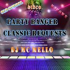 Party Banger Classic Requests
