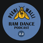 RAM DANCE Reggae & Dancehall Podcast vol. 2.2 [Peeni Walli Sound]