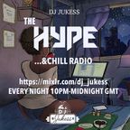 #TheHype - #AndChillRadio Live R&B Radio Stream - Follow DJ_Jukess On Mixlr to listen live from 10pm