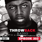 Throwback Radio #202 - 20 Dolla Julio