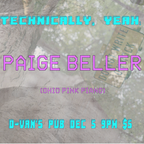 Paige Beller (Live) at Technically, Yeah. 191205