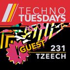 Techno Tuesdays 231 - Tzeech