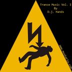 Trance Music Vol. I 2005 Mixed By Dj Hands (http://www.muskaria.com)