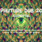 PHUTURE DUB Vol. 20: Elemental