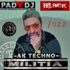 Black-series podcast Pady dj & moreno_flamas NTCM m.s Nation TECNNO militia 022 factory sound
