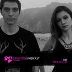 Devotion Podcast 080 with Eerie Volver