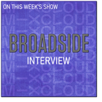 2024.02.06 Featured Interview w/ Broadside
