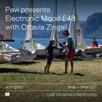 PAVI presents ELECTRONIC MOOD E48 with OTTAVIA ZINGALI - 23rd Aug, 2022
