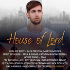House Of Lord - Phoenix Lord (Eps 097)