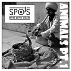 Sp.o.t.S. Radio Presents - Animals Pt.1 (Snakes) by Deejay Postie (aka Spot 1)